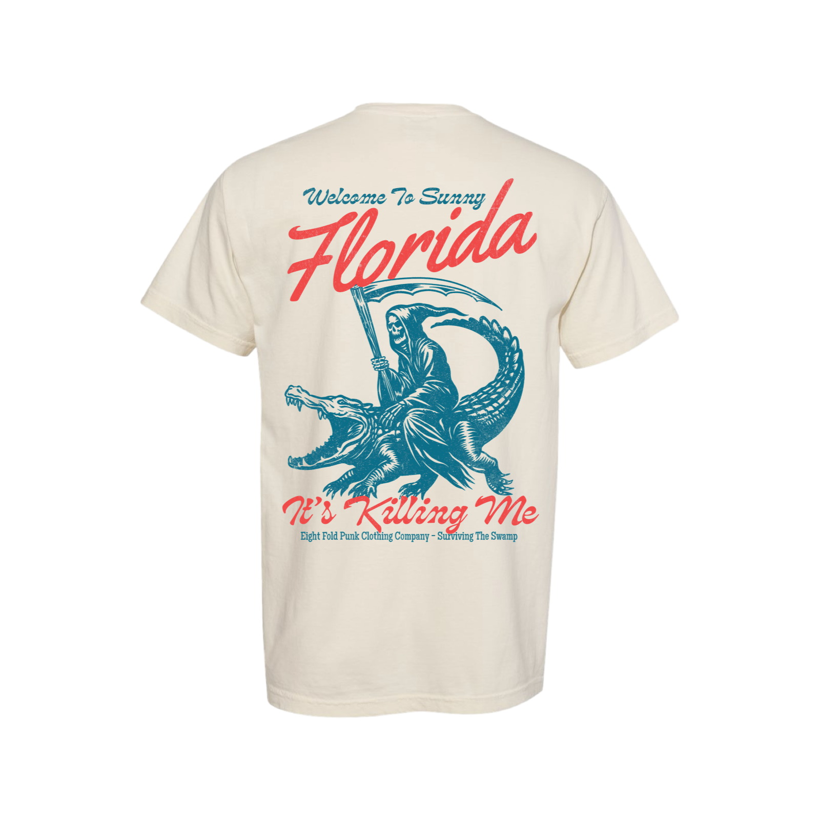 Florida Is Killing Me Tee